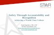 Safety Through Accountability and Recognition safety through... · Safety Through Accountability and Recognition STAR specialized is Culture Management Systems ... Employee Involvement