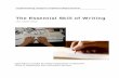The Essential Skill of Writing - ode.state.or.us · PDF fileproficiency in the Essential Skill of Writing ... Official Scoring Guide, Writing 1 ... Technical writing may require greater