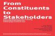 From Constituents to Stakeholders - NYU Wagner · PDF fileFrom Constituents to Stakeholders ... individual acts as in a traditional notion of ... financial management, human resources,
