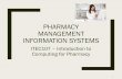 Pharmacy Information Management Systems -  · PDF fileFSI Pharmacy Management System ApotheSoft-Rx Medeil Rx30 Pharmacy System PrescribeWellness PharmaCODE Speed Script 28