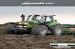 AGROTRON TTV - Tractors Machinery · PDF filediesel engines in the Agrotron TTV come with innovative DEUTZ Common-Rail-Technology (DCR) as standard. And ... DEUTZ Common-Rail (DCR)