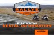 HIRE A KTM! RENTAL  · PDF fileThe KTM 690 Enduro R unites outstanding ... » Use of a KTM tool kit for basic ... should a warning light be illuminated or the hirer believe the