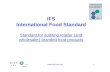 IFS International Food Standard - KVALITETA.NET1].pdf · 3 IFS: Standard for auditing retailer (and wholesaler) branded food products No new requirements Mutual acknowledgement Audits