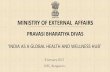 MINISTRY OF EXTERNAL AFFAIRS - pbdindia.gov.inpbdindia.gov.in/sites/default/files/ps_pdf/8/India as Global Health... · MINISTRY OF EXTERNAL AFFAIRS ... Several Inter-Ministerial