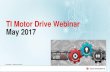 TI Motor Drive Webinar May 2017 faster motor drive integration 2 Innocent Irakoze Product marketing engineer for TI’s integrated motor controllers TI Information – Selective Disclosure