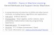 CSC2545 – Topics in Machine Learning: Kernel Methods and ... · PDF fileCSC2545 – Topics in Machine Learning: Kernel Methods and Support Vector Machines • A comprehensive introduction