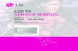 CHASSIS : ML-041A MODEL : RZ-30LZ50 CAUTION A T O · PDF filelcd tv service manual caution before servicing the chassis, read the safety precautions in this manual. chassis : ml-041a