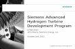 Siemens Advanced Hydrogen Turbine Development Program Library/events/2012/univ turbine... · SGT5-2000E gas turbine and auxiliaries Main fuel: Coal-based syngas diluted with N. 2