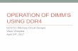 OPERATION OF DIMM’S USING DDR4 - CMOSedu.comcmosedu.com/videos/s17/ecg721/DIMMs_for_DDR4.pdf · OPERATION OF DIMM’S USING DDR4 ECG721 ... DDR interface block diagram ... (DDR