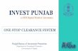 INVEST PUNJAB - Department of Industrial Policy ...eodb.dipp.gov.in/data/INVEST PUNJAB 29.07.2017.pdfONE STOP CLEARANCE SYSTEM INVEST PUNJAB Punjab Bureau of Investment Promotion Department