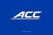 ACC brand standards guide - · PDF filethat the ACC Brand Standards Guide be adhered to with precise detail and all future brand development follow . ... 1” (300 pixels) in width