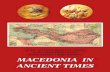 NIA IN ANCIENT TIMES - Makedonikamakedonika.org/whatsnew/macedonia_in_ancient_times_FINAL...the artistic achievement and contribution of the Macedonians and Dorians, particularly Alexander
