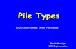 DYNAMIC PILE TESTING - piledrivers.org … · COMMON DRIVEN PILE TYPES Timber Precast Concrete Steel Pipe Steel H Composite