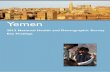 Yemen 2013 National Health and Demographic … Yemen National Health and Demographic Survey Page 3 fertilitY AND itS DetermiNANtS Total Fertility Rate (TFR) Fertility in Yemen has
