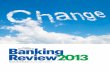 Banking Review2013 - Business · PDF fileBanking Review2013. Co BANKINGnten REVIEW 2013 | March 10, 2014 ts MONEY THAT PRAYS Ahmed Khizer Khan Chief Executive O˜icer, Burj Bank PAGE