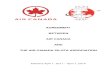 AGREEMENT BETWEEN AIR CANADA AND THE AIR CANADA PILOTS ... · PDF fileAGREEMENT BETWEEN AIR CANADA AND THE AIR CANADA PILOTS ASSOCIATION Effective April 1, 2011 – April 1, 2016