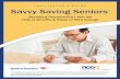 FACILITATOR’S GUIDE Savvy Saving Seniors · PDF file · 2016-09-12Savvy Saving Seniors ... possible to get out from under the debt, and credit card payments ... • Laptop computer
