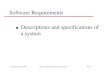 Software Requirements l Descriptions and specifications …scharff/cs389/ref/ch5cs389.pdf · Software Requirements l Descriptions and specifications of ... System requirements Software