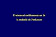 Traitement médicamenteux de la maladie de Parkinsonfiles.fmcvalenciennes.webnode.fr/200000014-165b31754e/Parkinson... · Le traitement par levodopa est associé à l’apparition