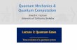 Umesh V. Vazirani University of California, Berkeley · PDF fileUmesh V. Vazirani University of California, Berkeley Quantum Mechanics & Quantum Computation Lecture 5: Quantum Gates