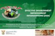 EFFECTIVE ENVIRONMENT IMPROVEMENT ...biodiversityadvisor.sanbi.org/wp-content/uploads/2016/08/...EFFECTIVE ENVIRONMENT IMPROVEMENT INTERVENTIONS (2E2I) Presentation to the 13th National