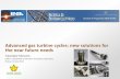 Advanced gas turbine cycles: new solutions for the near ... · PDF fileAccordo di Programma MiSE-ENEA Advanced gas turbine cycles: new solutions for the near future needs Giuseppe