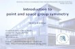 Introduction to point and space group symmetry - hu …crysta.physik.hu-berlin.de/~kirmse/handouts/Lecture Crystallography... · Introduction to point and space group symmetry ...