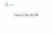 How to Pay My Bill - University of North Florida Pay My Bill The TouchNet portal will open as shown. Click on Make a Payment button • Click on the Make a Payment Button Again Here