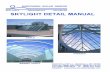 SKYLIGHT DETAIL MANUAL - Wisconsin Solar   solar design skylights greenhouses solariums skylight detail manual gable pyramid barrel vault 6349 briarcliff ln., middleton, wi 53562