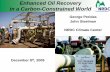 Enhanced Oil Recovery in a Carbon-Constrained …groundwork.iogcc.ok.gov/sites/default/files/George Peridas - NRDC...Enhanced Oil Recovery in a Carbon-Constrained World George Peridas