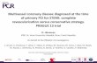Multivessel coronary disease diagnosed at the time of ... · PDF filePRAGUE-13 trial Type of study: Open, prospective, randomized, multicenter, two-branch trial. Inclusion criteria:
