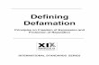Defining Defamation - Article 19: Defending freedom of ... · PDF fileSECTION 2 CRIMINAL DEFAMATION Principle 4. Criminal Defamation ... Defining Defamation 5 Principle 2: Legitimate