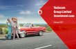 Vodacom Group Limited IR  · PDF fileVodacom Group Limited IR presentation | 17 February 2017 ... Vodafone, the Vodafone logo ... Other product and company names