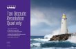 Tax Dispute Resolution Quarterly - KPMG | US · PDF fileTax Dispute Resolution Quarterly ... a Delaware limited liability partnership and the U.S ... Navigating multiple points of