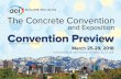 Spring 2018 | Salt Lake City The Concrete Convention Concrete Convention and Exposition Presented by the American Concrete Institute Spring 2018 | Salt Lake City March 25-29, 2018