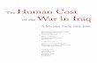 Human Cost of the War in Iraq - MITweb.mit.edu/CIS/pdf/Human_Cost_of_War.pdfThe Human Cost of the War in Iraq A Mortality Study, ... pre-invasion mortality rate, ... Infant and child