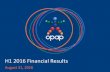 H1 2016 Financial Results - OPAPinvestors.opap.gr/~/media/Files/O/Opap-IR/documents/financial... · >> Panel Participants 3 Investor Relations Dpt • Nikos Polymenakos - Investor