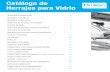 Catálogo de Herrajes para Vidrio - dialuc.com.mxdialuc.com.mx/Catalogos_files/HERAJESBDV0312.pdf · sistemas automÁticos sistemas plegables bisagras hidrÁulicas herrajes de acceso