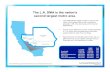 The L.A. DMA is the nation’s second largest metro area. Kit PDFs/LA Market Profile.pdfThe L.A. DMA is the nation’s second largest metro area. The LANG Market makes up 53% or more