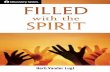 The Spirit Gives Life -   · PDF fileThe Spirit Gives Life ... Herb Vander Lugt began working with Our Daily Bread ... alcohol to get drunk and the Christian who yields