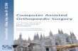 Computer Assisted Orthopaedic Surgery - CAOS … Annual Meeting of International Society for Computer Assisted Orthopaedic Surgery Welcome to our 14th C.A.O.S. Meeting Milan Italy,