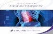 A Patient’s Guide To Spinal Surgery - Shore Medical …shoremedicalcenter.org/files/ftfoi-12-708_spine_education_booklet.pdfA Patient’s Guide To Spinal Surgery PRE-OPERATIVE CARE,
