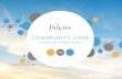 COMMUNITY CARE - DaVita in VillageHealth’s ESRD special needs plan (SNP) program, ... business practices. ... access 1,000-plus kidney-friendly recipes for pre-planned