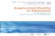 Augmented Reality in Education - sctg.eu · PDF file1 Augmented Reality in Education EDEN - 2011 Open Classroom Conference Augmented Reality in Education Proceedings of