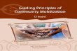 Guiding Principles of Community Mobilization - Raising · PDF fileGuiding Principles of Community Mobilization Module, ... Introduction p. 11.) ... • Is the NGO’s work involving