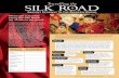 What can a journey along the Silk Road tell us about the past? · PDF filewalk. But don’t go alone. Join a camel caravan—a group of camel ... who ran a vast trading network along