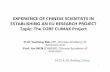 EXPERIENCE OF CHINESE SCIENTISTS IN … of chinese scientists in establishing an eu research ... ceop-aegis, knaw-cas, tpe) 14 ... ~ network july 2008