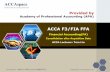 ACCA F3/FIA FFA - ACCAspace | 特许公认会计 … F3/FIA FFA Financial Accounting(FA) Consolidation after Acquisition Date ACCA Lecturer: Tom Liu ACCAspace 中国ACCA特许公认会计师教育平台