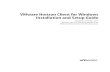 VMware Horizon Client for Windows Installation and Setup ... · PDF fileVMware Horizon Client for Windows ... This chapter includes the following topics: ... Windows Server 2008 R2