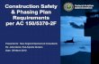 Construction Safety & Phasing Plan Requirements … Aviation . 4 . Administration . Construction Safety & Phasing Plan Requirements per AC 150/5370-2F. 29 March 2012 . AC 150/5370-2F